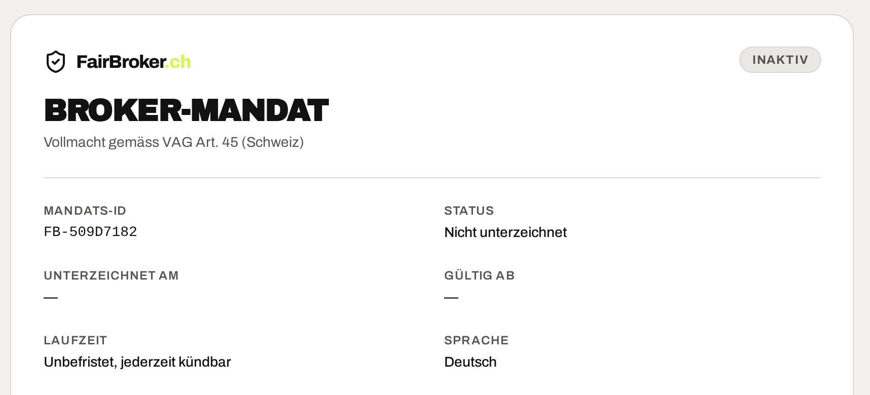 Mandat unterzeichnen & Versicherer angeben